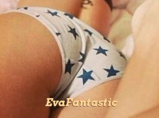 EvaFantastic