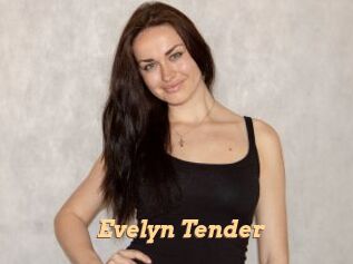 Evelyn_Tender
