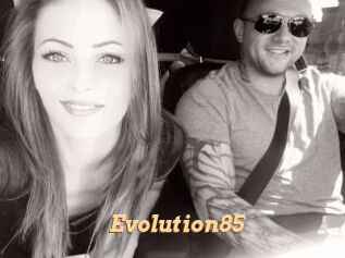 Evolution85