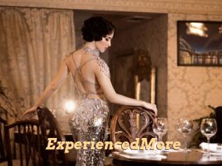 ExperiencedMore