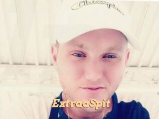 ExtraaSpit