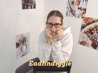 Eadlindiggle