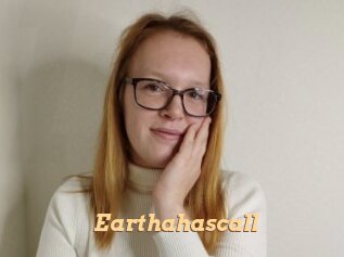 Earthahascall