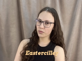 Eastercilley