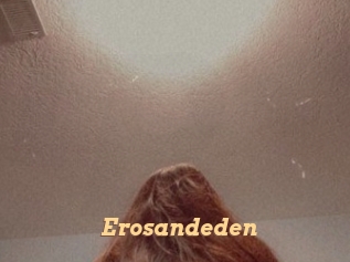 Erosandeden
