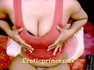 Eroticprincess69
