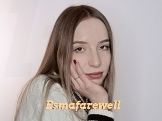 Esmafarewell