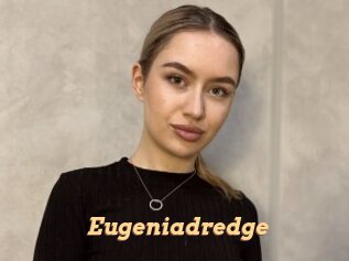 Eugeniadredge