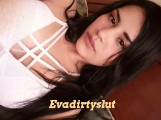 Evadirtyslut