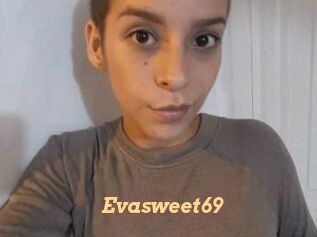 Evasweet69