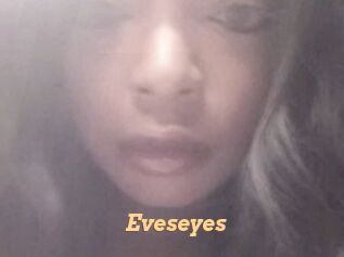 Eveseyes