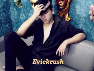 Evickrush