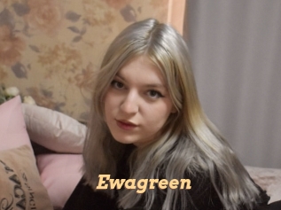 Ewagreen