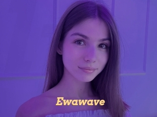 Ewawave