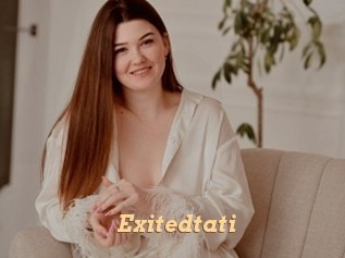 Exitedtati