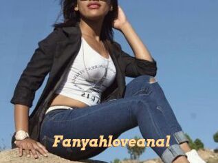 Fanyahloveanal