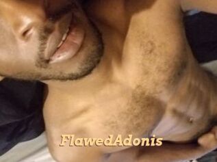 FlawedAdonis