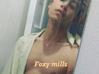 Foxy_mills