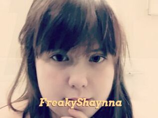 FreakyShaynna
