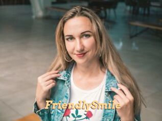 FriendlySmile