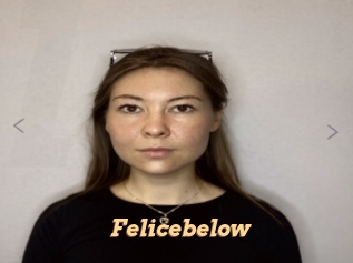 Felicebelow