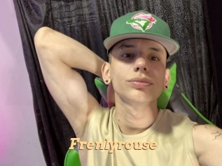 Frenlyrouse