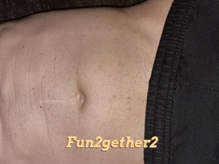 Fun2gether2