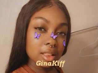 GinaKiff