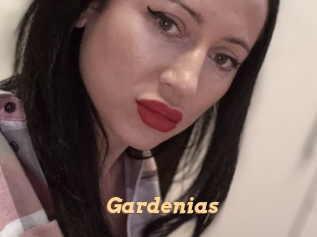 Gardenias