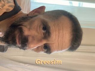 Greesim
