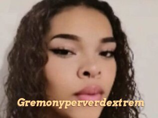 Gremonyperverdextrem