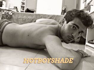 HOTBOYSHADE
