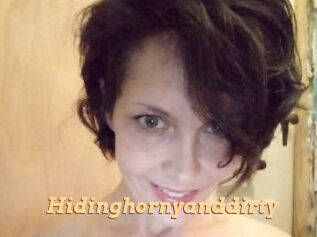 Hidinghornyanddirty