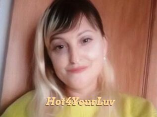 Hot4YourLuv