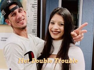 Hot_Double_Trouble
