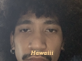 Hawaiii