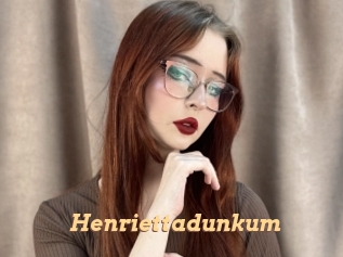 Henriettadunkum