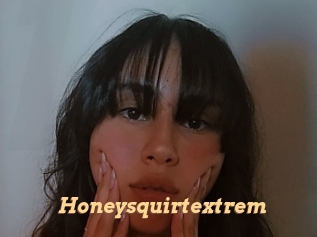 Honeysquirtextrem