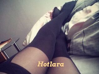 Hotlara