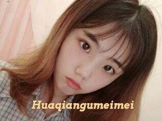 Huaqiangumeimei