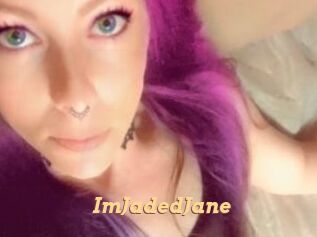 ImJadedJane