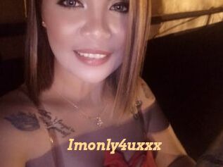 Imonly4uxxx