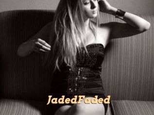 JadedFaded