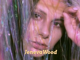 JenevaWood