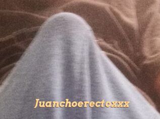 Juanchoerectoxxx