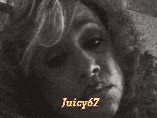 Juicy67