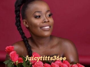 Juicytitts36ee
