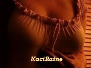 KaciRaine