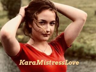 KaraMistressLove