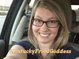 KentuckyFriedGoddess
